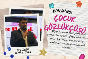 Konya’nın En İyi Çocuk Gözlükçüsü